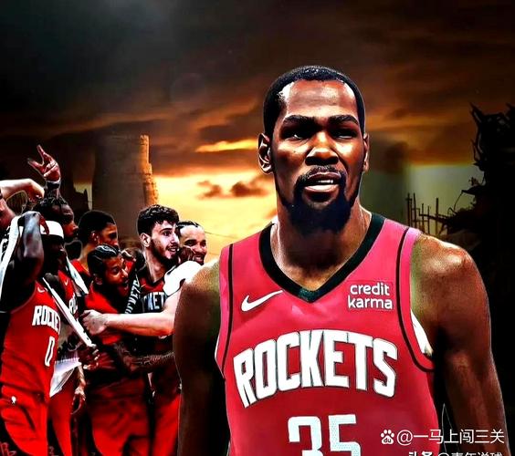 队记：健康的火箭紧追掘金 范乔丹伤后有KD在依然能过季后赛首轮